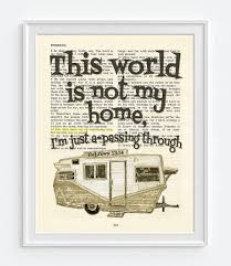 This World Is Not My Home Hebrews 13 14 Bible Art Print Oldest Bible Bible Art Journaling Scripture