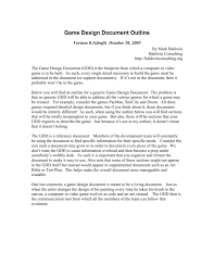 A game design document (gdd) is a software design document for video games that works as a blueprint for any game. Baldwin Game Design Document Template