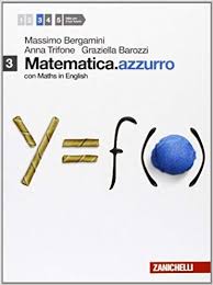 Matematica Azzurro Con Maths In English Per Le Scuole Superiori Con E Book Con Espansione Matematica Delle Scuole Superiori Libri Di Matematica Matematica