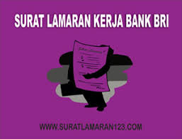 Contoh surat lamaran kerja di bank bri dalam bahasa inggris. Contoh Surat Lamaran Kerja Di Bank Bri Contoh Surat Lamaran Kerja
