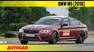 Hot Lap Bmw M5 2018 Track Day 2018 Autocar India Youtube
