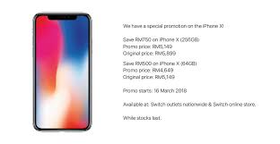 Apple iphone x (256gb) best price is rs. Iphone X Promotion Save Up To Rm750 Switch