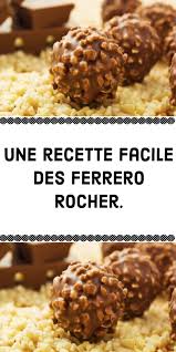 Une Recette Facile Des Ferrero Rocher Food And Drink Sweet Recipes Food
