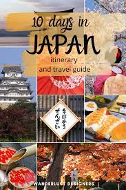Japan 10 Day Itinerary Travel Guide Japan Travel Guide Travel Destinations Asia Japan Travel Tips