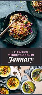 31 Delicious Things To Cook In January Cooking Recipes Cooking Recipes