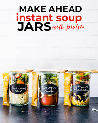 And almost nothing is simpler than cabbage soup. Make Ahead Instant Soup Jars With Protein Cotter Crunch