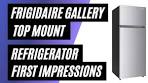 Frigidaire Gallery 7.5 cu ft Top Mount Refrigerator Review ...