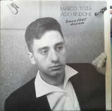 Aldo Rindone, Marco Testa