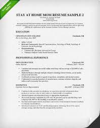 Sample resumes for a retiree wanting to return to the workforce. How To Write A Stay At Home Mom Resume Resume Genius