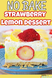 No Bake Summertime Dessert Strawberry Lemon Dream Bars Recipe In 2020 Desserts Dessert Recipes Easy Lemon Desserts