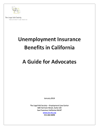 Unemployment Insurance Benefits In California A Guide For