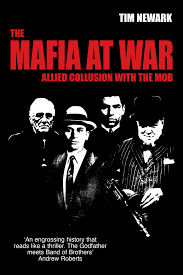 The Mafia at War eBook by Tim Newark | Official Publisher Page | Simon &  Schuster AU