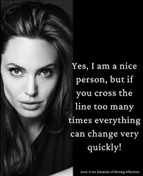 I'm proud of my heart. It has been battered to shreds — lied to, hurt,  betrayed, broken into bits. But it's still full of hope, it still loves  deeply, it still believes