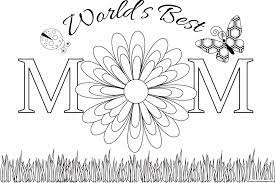 40+ printable mothers day coloring pages. Worlds Best Mom Mothers Day Coloring Pages Printable