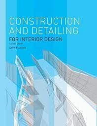 Kindle Construction And Detailing For Interior Design Second Edition Interior Design Books Book Design Interior Design Drawings