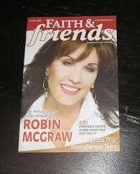 Faith & Friends magazine ROBIN MCGRAW October 2007