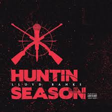 Many people notice that banks may have spit some bars towards his longtime musical partner, 50 cent, on the song stranger things. Lloyd Banks Huntin Season Lyrics Genius Lyrics
