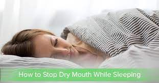 How To Stop Dry Mouth While Sleeping | Milltown Dental