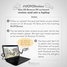 It works smoothly both on pc and mobile devices; Uc Browser On Twitter Today Is The Last Day To Submit Your Ucpcreview Don T Miss Your Chance To Win A Laptop Rt Http T Co Stcrcis7be Http T Co T6vzk9dmed