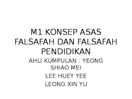 Maksudnya, pinjaman yang diberikan digunakan sebagai modal tambahan dalam urusan perniagaan. Ppt M1 Konsep Asas Falsafah Dan Falsafah Pendidikan Leong Xin Yu Academia Edu