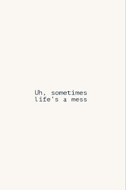 Life S Mess Juice Wrld Juicewrld Lifesmess Lyrics Feeling Broken Quotes Personality Quotes Destiny Quotes