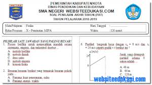 Soal fisika kelas 10 kurikulum 2013. Soal Pat Ukk Fisika Kelas 10 K13 Tahun 2018 2019 Soal Terbaru