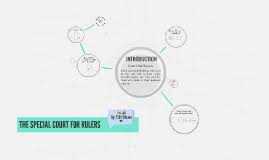 Courts in malaysia federal court federal court is the highest court (also known as 'superior courts'). The Special Court For Rulers By Arham Rahaimi