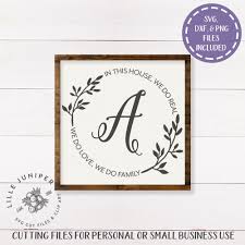 Last Name Sign Svg In This House We Do Family Svg Farmhouse Sign Design Sofontsy Farmhouse Signs Sign Design Farmhouse Decor