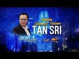 448 tan sri rahman shah mengurus bisnesnya seperti tiada hari esok; Selamat Malam Tan Sri Episod 16 By Rtm Malaysia