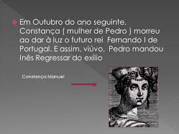 Colhi a alma de tudo quanto toquei. Ines De Castro Foi Uma Nobre Galega Que Nasceu Na Galiza Em 1320 Ou 1325 Nao Se Sabe Ao Certo E Morreu Em Coimbra A 7 De Janeiro De Filha De Ppt Carregar