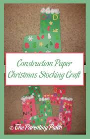 31 christmas decoration ideas for kids. Construction Paper Christmas Stocking Craft Parenting Patch