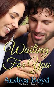 Waiting For You: Romantic Christian Women's Fiction (The Spencer Family  Book 1) See more