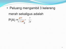 Besar peluang kelereng putih = p(p) = 5/13. Peluang Ppt Download