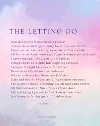The Letting Go My Heart Quotes Letting Go Poems Go For It Quotes