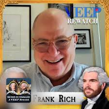 VEEP Exec Producer Frank Rich:–Second in Command: A Veep Rewatch