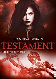 L Heritiere Testament T1 Ebook Debats Jeanne A Party Adrien Rivera Jean Luc Amazon Fr