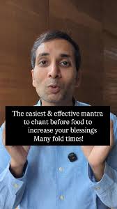 Chant this Mantra before eating food to increase your blessings and  increase the prana of the food. "Anna daata sukhi bawa". Means let everyone  who has been a part of making this food from farmer to ...