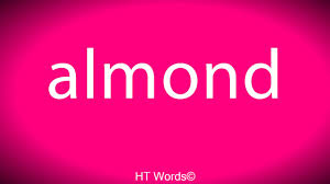 The correct pronunciation of almond in english is a frequent source of confusion. Pronounce And Spelling Of Almond Youtube