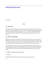 Dalam pelaksanaannya, umroh memiliki syarat wajib, rukun, wajib dan sunnah yang isinya sama seperti dalam pelaksaan haji. Doc Makalah Haji Dan Umroh Sabiilar Liza Academia Edu