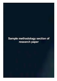 Horizontal rules signify the top and bottom edges of pages. Sample Methodology Section Of Research Paper By Ram Kevin Issuu