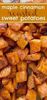 Maple Cinnamon Roasted Sweet Potatoes Taste Just Like Sweet Potato Casserole But Hea In 2020 Sweet Potato Recipes Roasted Roasted Sweet Potatoes Grilled Sweet Potatoes