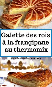 Galette Des Rois A La Frangipane Au Thermomix En 2020 Galette Des Rois Frangipane Galette Des Rois Galette Des Rois Frangipane Thermomix
