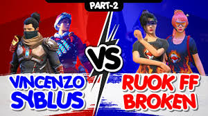 Vincenzo 1.967.023 views3 months ago. Vincenzo Syblus Vs Ruok Broken Part 2 Most Intense Match Played In Free Fire Nonstop Gaming Youtube