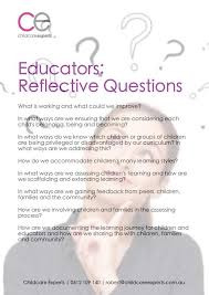 Reflective Questions For Educators Teacher Reflection Early Childhood Learning Learning Stories