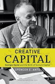 Unlocking the world proposes hospitality as a guiding ethic for education. Creative Capital Georges Doriot And The Birth Of Venture Capital Ante Spencer E 8580000377132 Amazon Com Books
