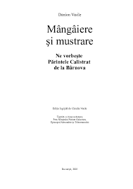 Cu aceleași cizme de piele, purtate și iarnă, și vară. Doc Mangaiere Si Mustrare Ne Vorbeste PÄrintele Calistrat De La Barnova Ionut Aurelian Constantinescu Academia Edu