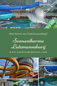 Alles Rund Um Das Familienleben Krabbeldecken Abc De Sonnentherme Lutzmannsburg Therme Ausflug