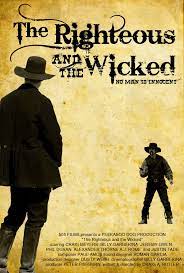 The Righteous and the Wicked (2010) - IMDb