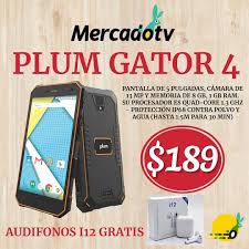 Mercadotv - Plum Gator 4 es un movil ...