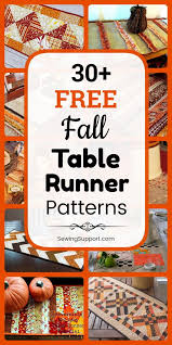 Table Runner Patterns For Fall 30 Free Fall Autumn Table Runner Patterns Tutorials And Fall Table Runner Patterns Table Runner Pattern Fall Table Runners